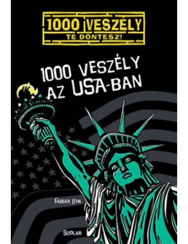 1000 veszély az USA-ban