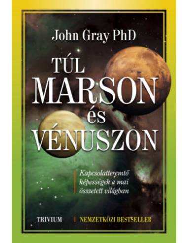 Túl Marson és Vénuszon - A XXI. század párkapcsolati kézikönyve