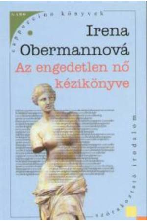 Az engedetlen nő kézikönyve