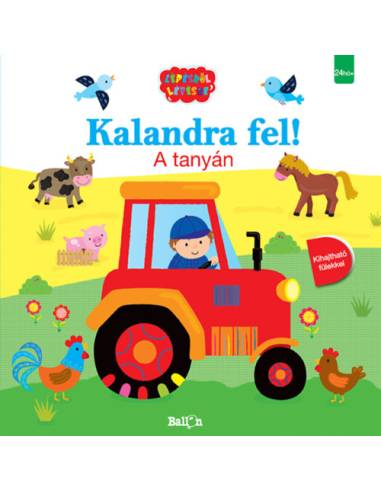 Kalandra fel! - A tanyán