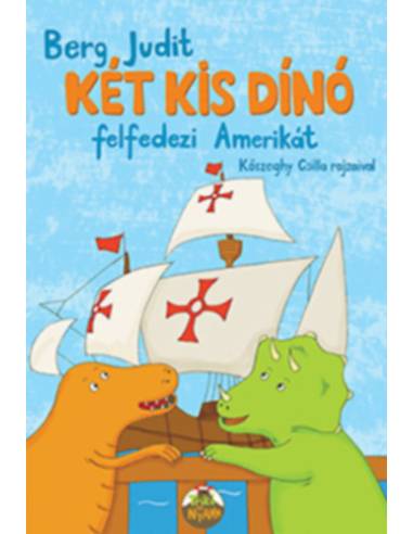 Két kis dínó felfedezi Amerikát