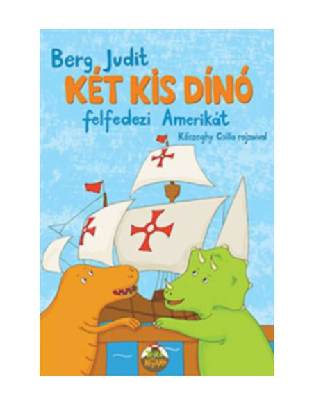 Két kis dínó felfedezi Amerikát