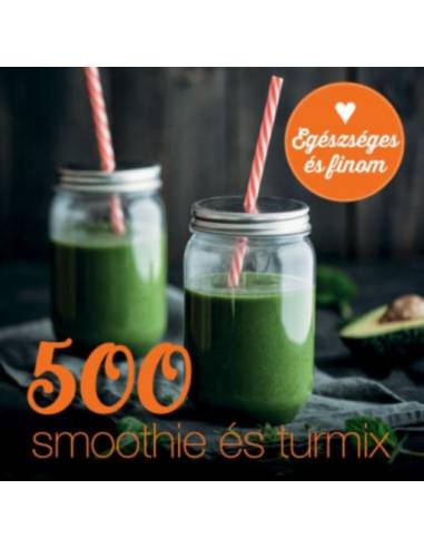 500 smoothie és turmix