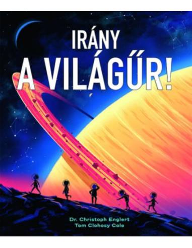 Irány a világűr!