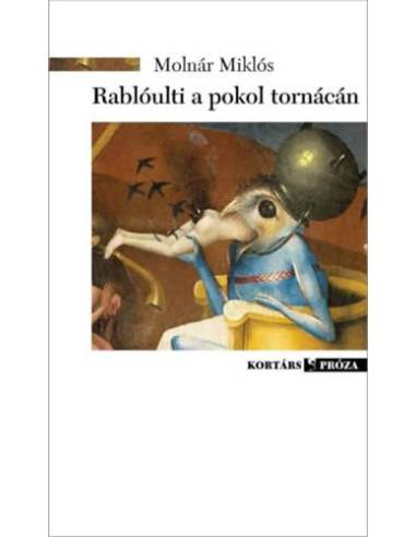 Rablóulti a pokol tornácán - Lunátikus rövidkék és hosszabbkák