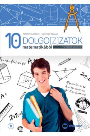 Dolgo[z]zatok matematikából tizedikeseknek - CD-melléklettel