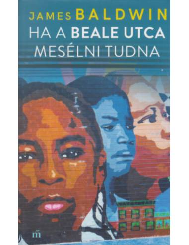 Ha a Beale utca mesélni tudna