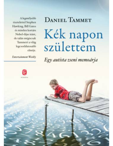 Kék napon születtem - Egy autista zseni memoárja