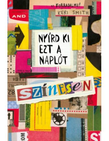 Nyírd ki ezt a naplót színesen