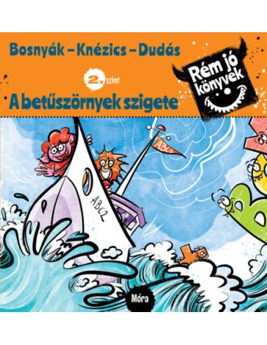 A betűszörnyek szigete - Rém jó könyvek 2. szint
