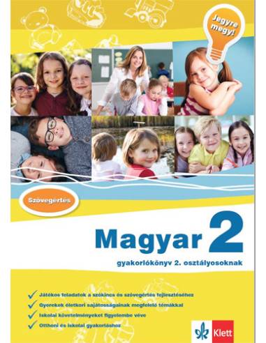 Magyar 2 - Gyakorlókönyv 2. osztályosoknak - Jegyre megy!