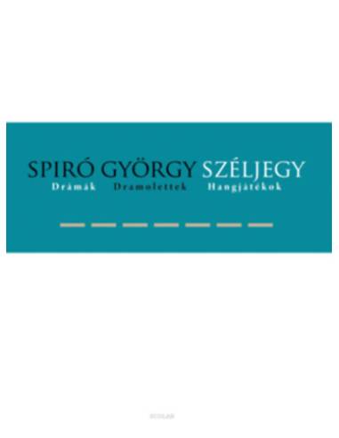 Széljegy - Drámák, dramolettek, hangjátékok