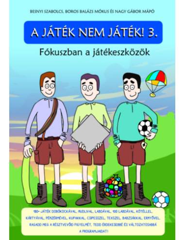 A játék nem játék! 3.