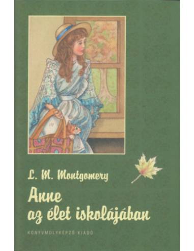 Anne az élet iskolájában