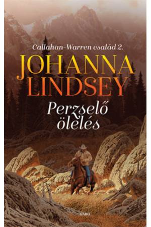 Perzselő ölelés - Callahan-Warren család 2.