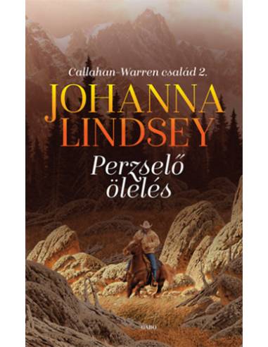 Perzselő ölelés - Callahan-Warren család 2.