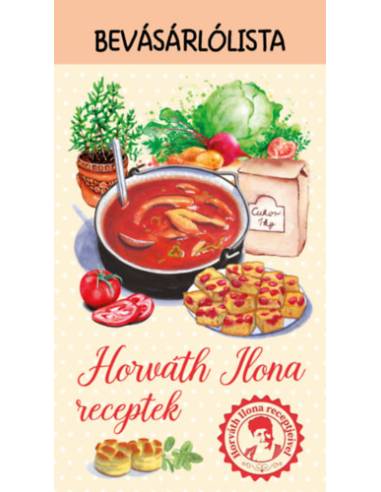Horváth Ilona receptek - Bevásárlólista