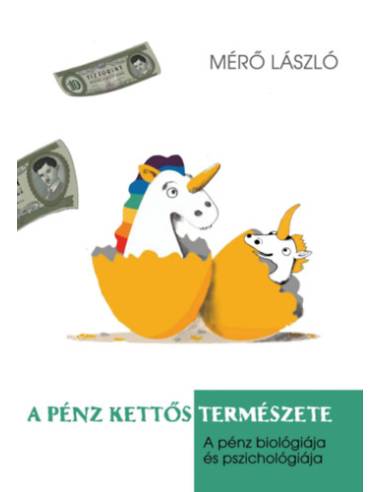 A pénz kettős természete