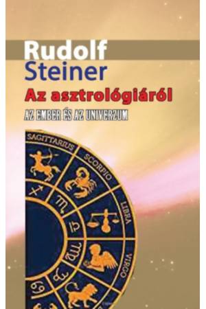 Az asztrológiáról - Az ember és az Univerzum