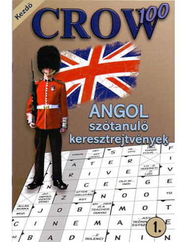 Crow 100 1. - Angol Szótanuló Keresztrejtvények - Kulcsár Anita (szerk.)