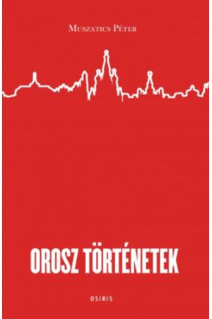 Orosz történetek