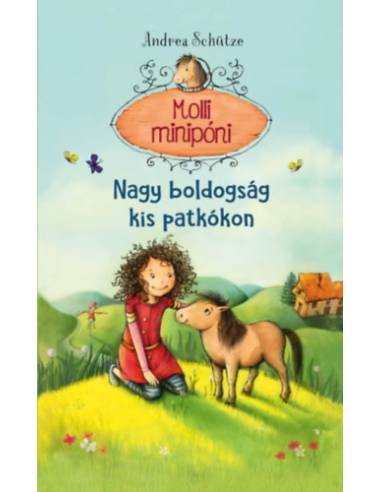 Nagy boldogság kis patkókon - Molli minipóni
