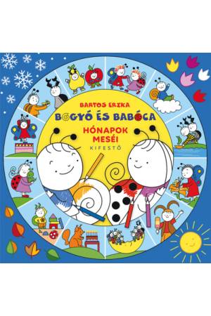 Bogyó és Babóca - Hónapok meséi kifestő