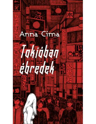 Tokióban ébredek