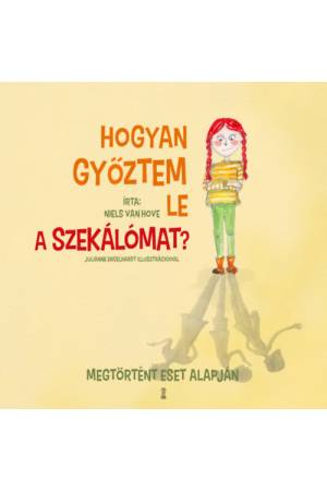 Hogyan győztem le a szekálómat?