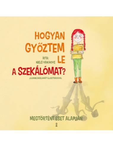 Hogyan győztem le a szekálómat?