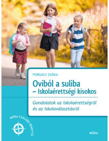Oviból a suliba - Iskolaérettségi kisokos