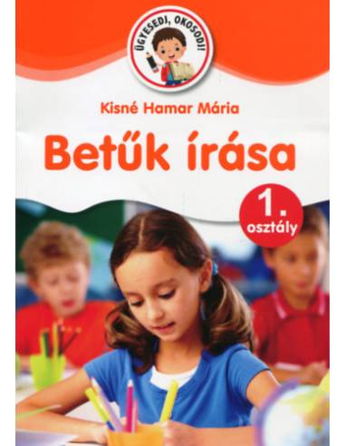 Betűk írása - 1. osztály