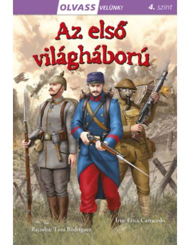 Olvass velünk! (4) - Az első világháború