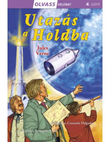 Olvass velünk! (4) - Utazás a Holdba