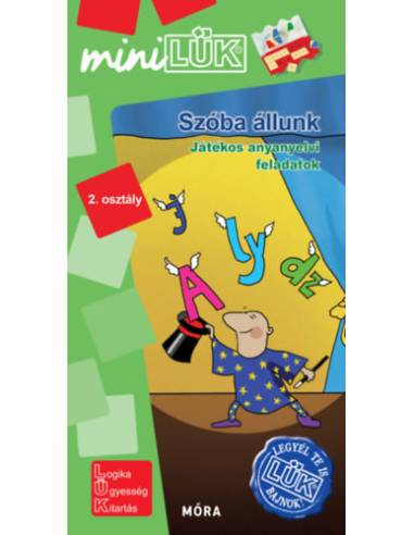 Szóba állunk - 2. osztály - Játékos anyanyelvi feladatok - miniLÜK