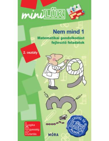 Nem mind 1 - 2. osztály - Matematikai gondolkodást fejlesztő feladatok - miniLÜK