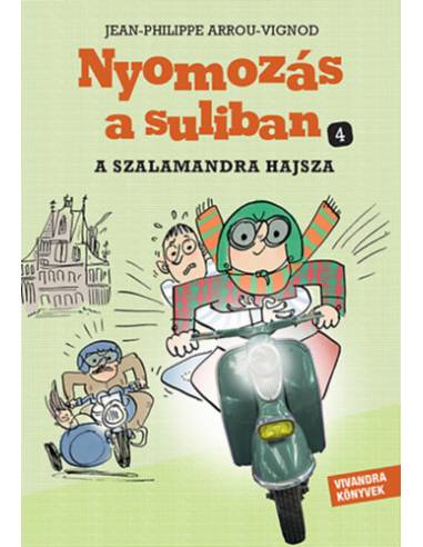 A szalamandra hajsza - Nyomozás a suliban 4.