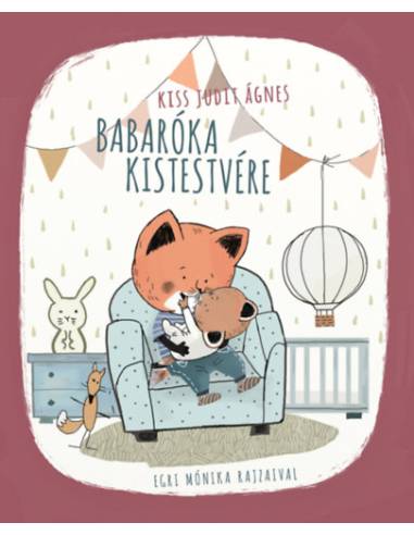 Babaróka kistestvére