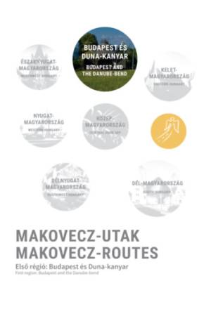 Makovecz-Utak - Első régió: Budapest és Duna-kanyar - Makovecz-Routes - First region: Budapest and the Danube-bend