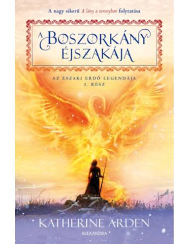 A boszorkány éjszakája - Az Északi Erdő legendája 3. rész