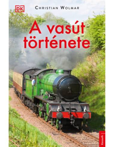 A vasút története