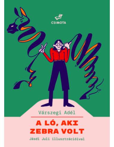 A ló, aki zebra volt