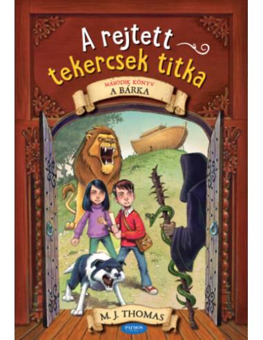 A rejtett tekercsek titka - Második könyv - M. J. Thomas