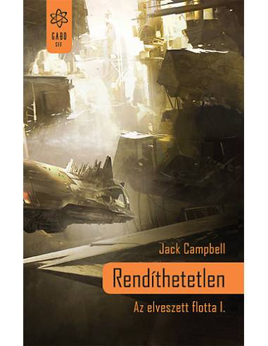 Rendíthetetlen - Az elveszett flotta I.