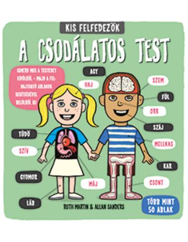 A csodálatos test - Kis felfedezők