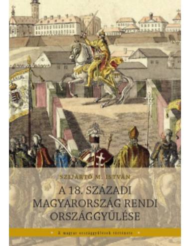 A 18. századi Magyarország rendi országgyűlése