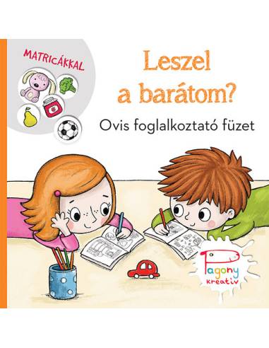 Leszel a barátom? - Ovis foglalkoztató füzet matricákkal