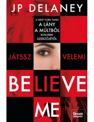 Believe Me - Játssz velem!