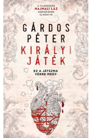 Királyi Játék - Ez a játszma vérre megy