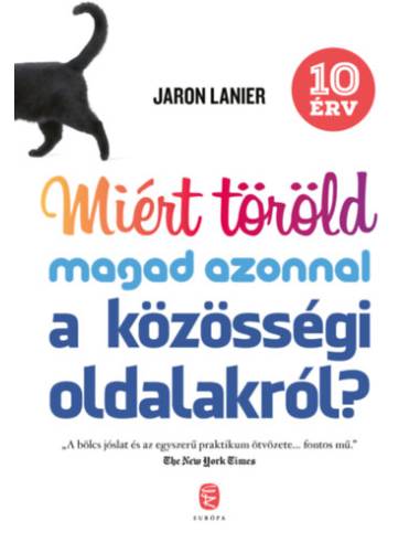 Miért töröld magad azonnal a közösségi oldalakról? - 10 érv